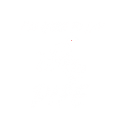 I'm Here To Lay Pipe - Roadkill T-Shirts