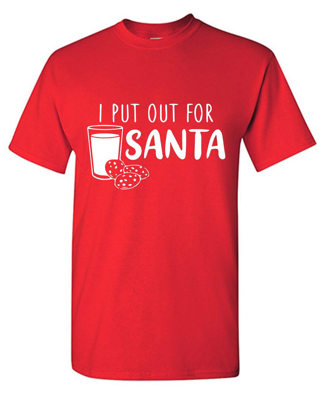 I Put Out for Santa - Roadkill T-Shirts