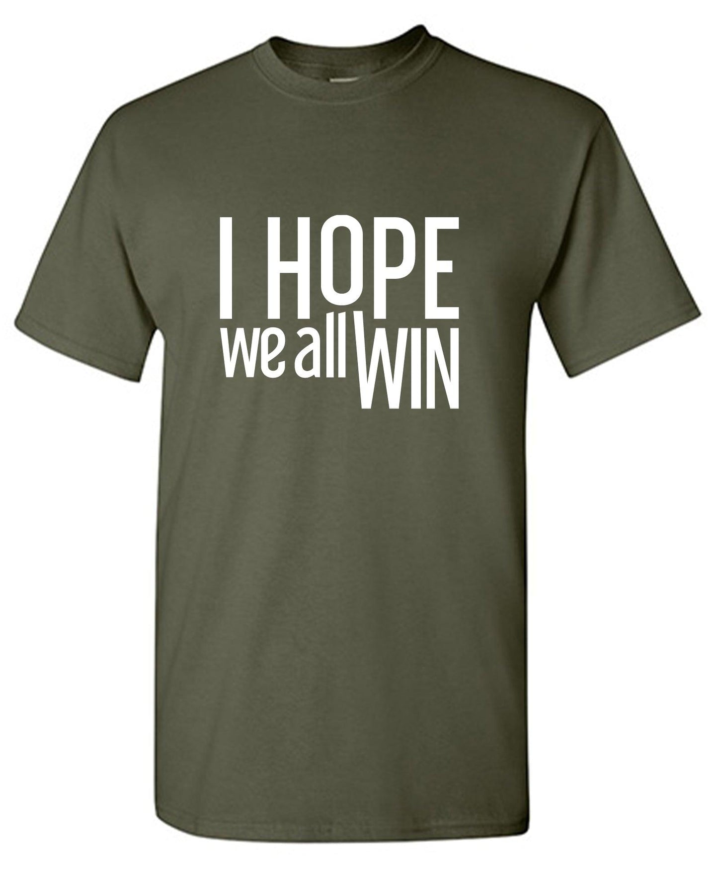 I Hope We All Win Mens Tee - Roadkill T-Shirts