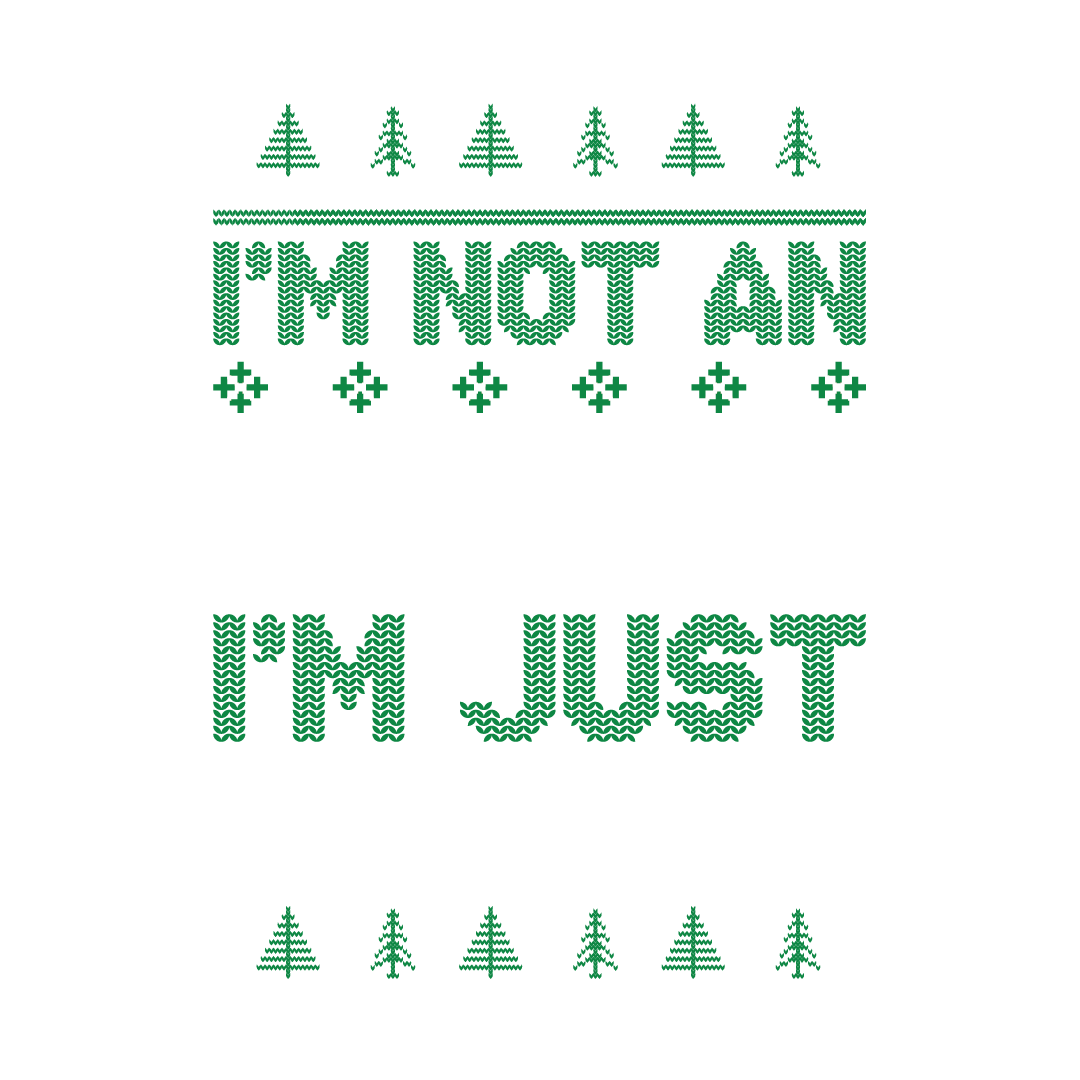 Funny T-Shirts design "I'm not an Elf, I'm just Short Christmas Shirt"