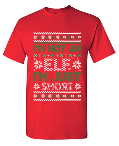 Funny T-Shirts design "I'm not an Elf, I'm just Short Christmas Shirt"