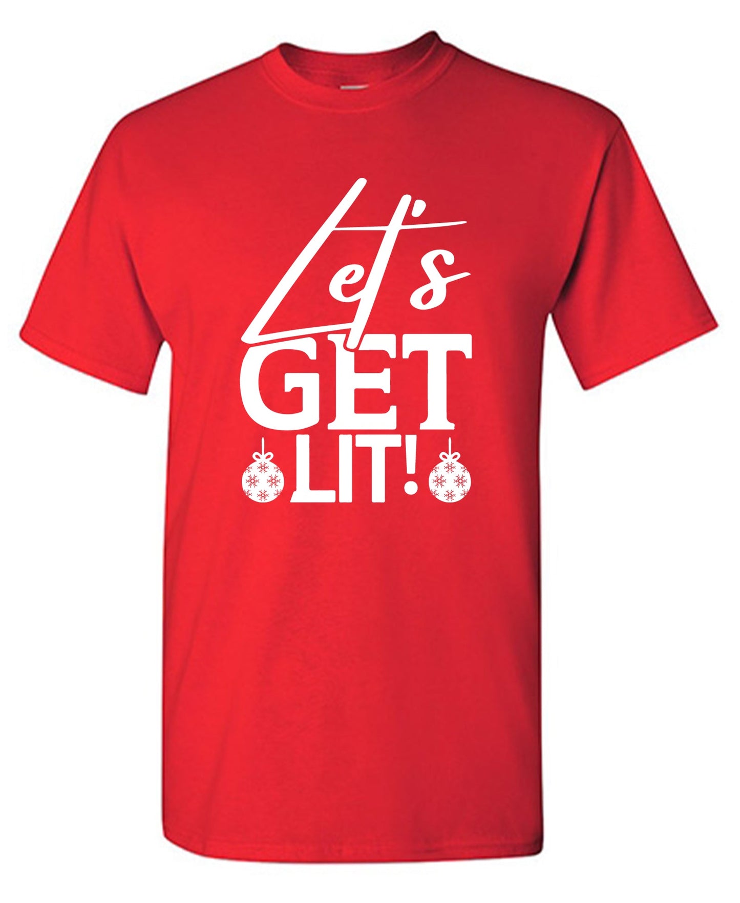 Funny T-Shirts design "Lets Get Lit, funny Christmas T Shirts"