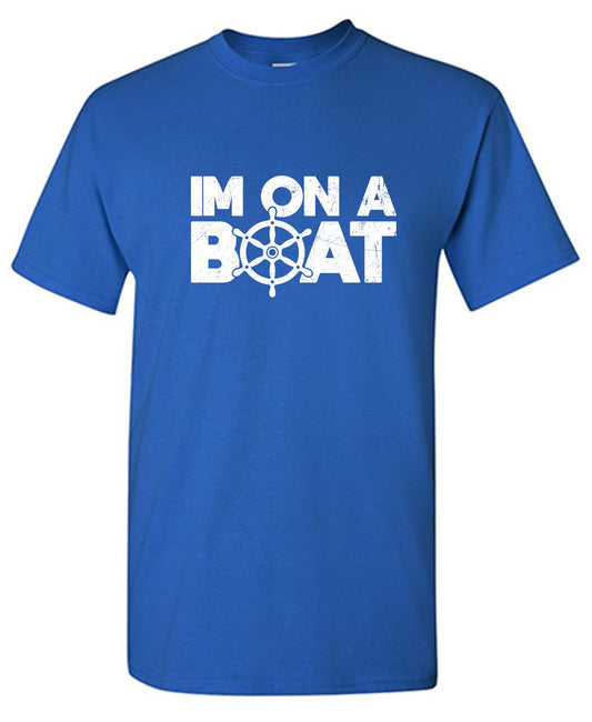 Funny T-Shirts design "I am on a Boat, Mens  Tee"