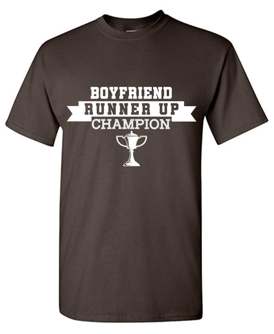 Funny T-Shirts design "Boyfriend Runner Up T Shirt"