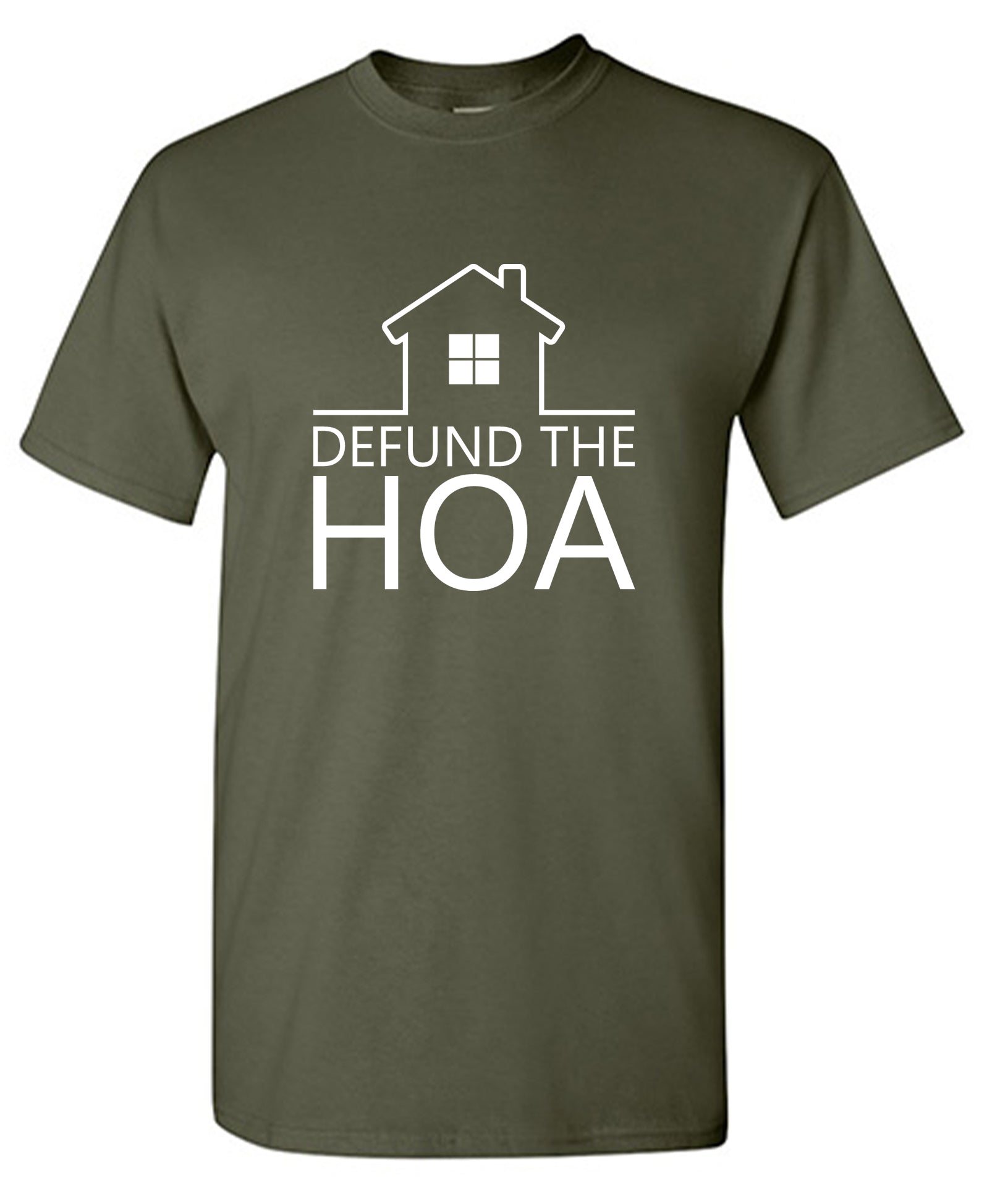 Funny T-Shirts design "Defund the HOA T Shirt"