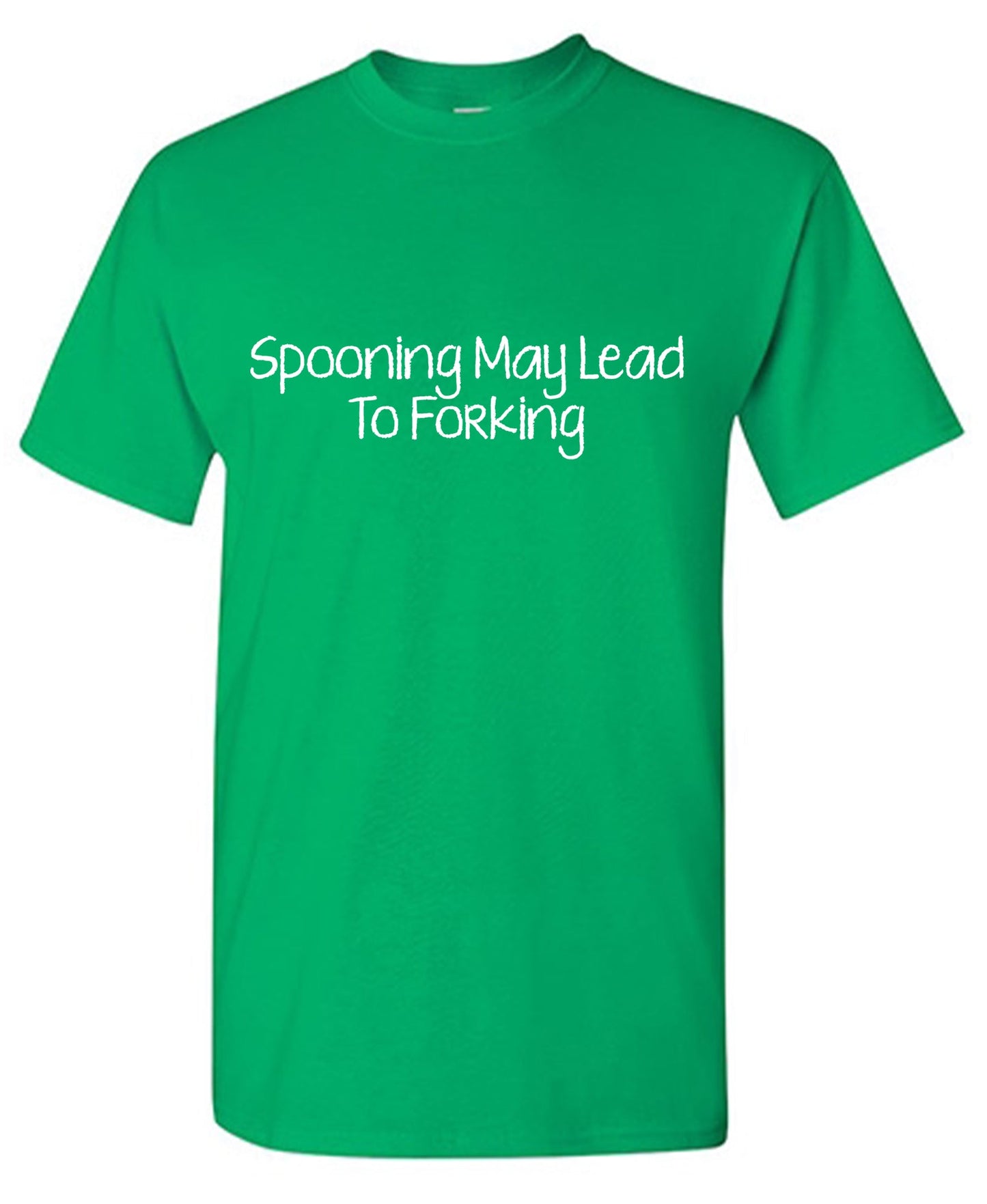 Funny T-Shirts design "Spooning may Lead to Forking Tee"