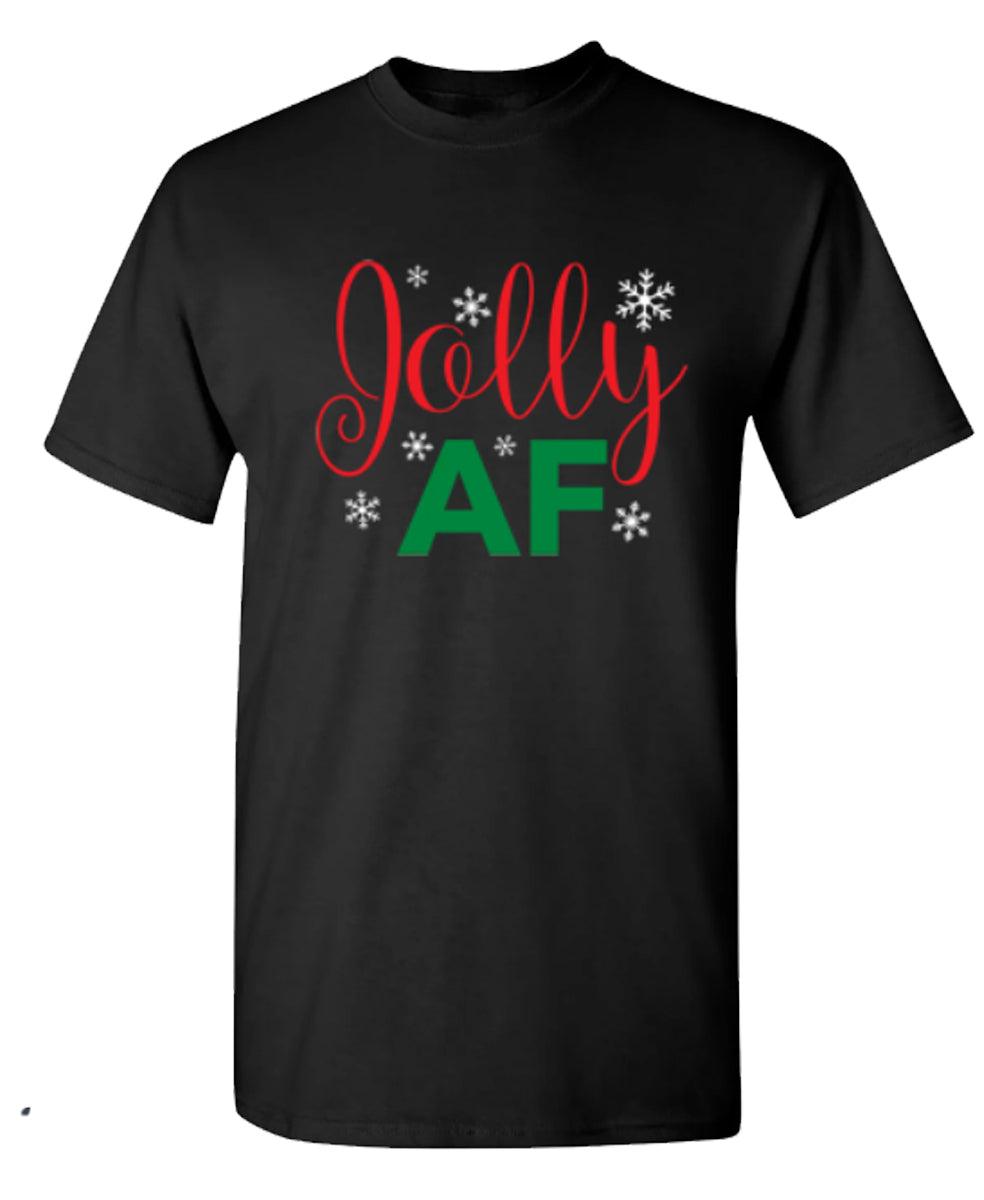 Jolly AF - Roadkill T-Shirts