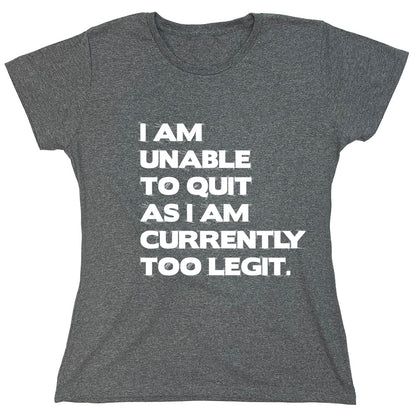 Funny T-Shirts design "PS_0161_UNABLE_QUIT"