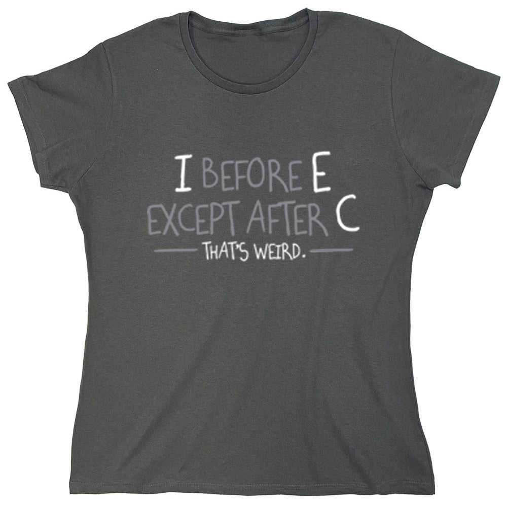 Funny T-Shirts design "PS_0164_BEFORE_WEIRD"