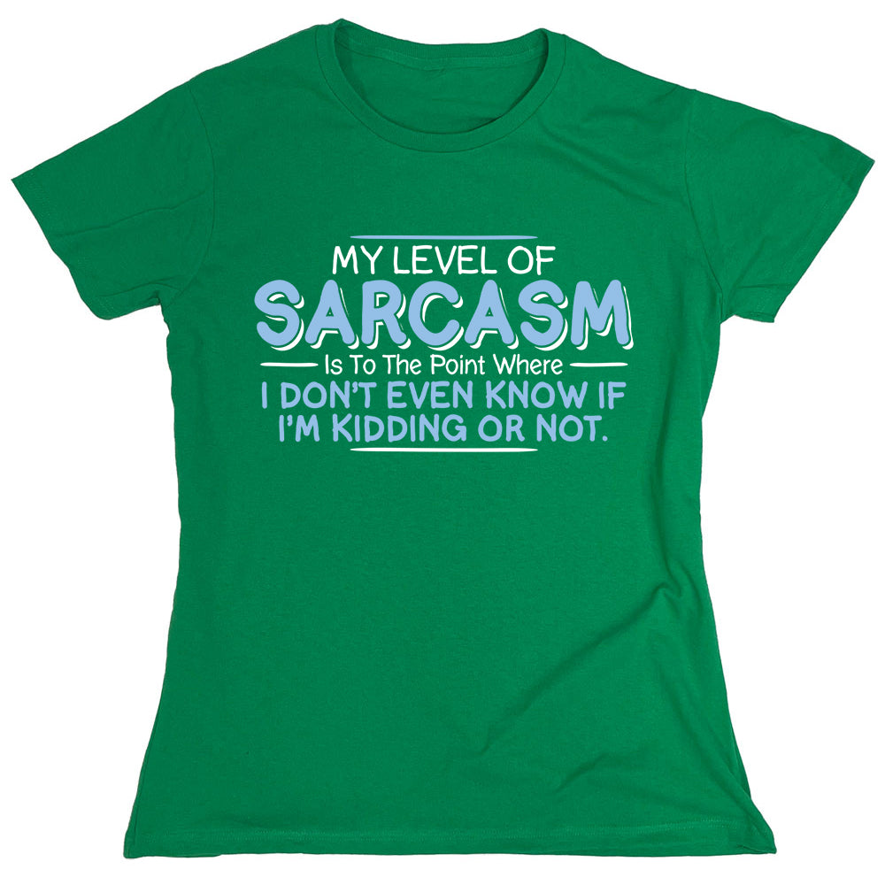Funny T-Shirts design "PS_0170W_SARCASM_KIDDING"