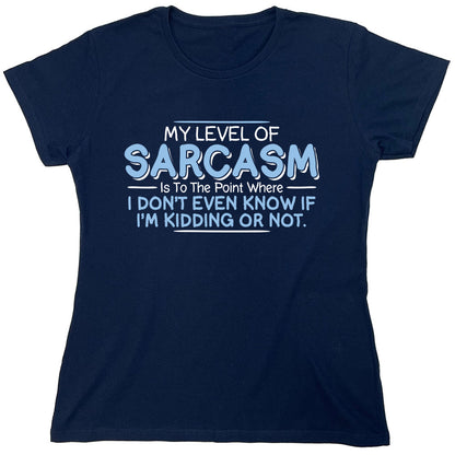 Funny T-Shirts design "PS_0170W_SARCASM_KIDDING"