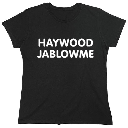 Funny T-Shirts design "PS_0202W_HAYWOOD_RK"