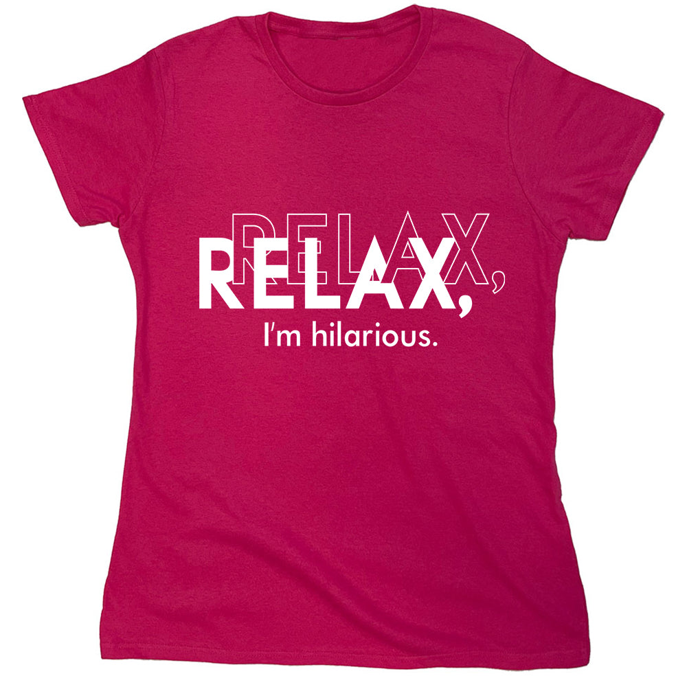 Funny T-Shirts design "PS_0221_RELAX_HILARIOUS"