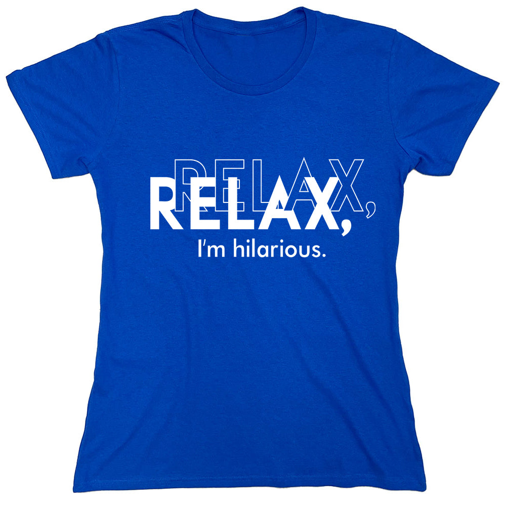 Funny T-Shirts design "PS_0221_RELAX_HILARIOUS"