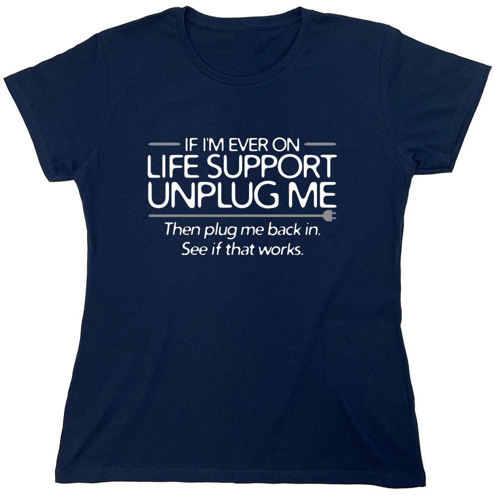 Funny T-Shirts design "PS_0233W_LIFE_SUPPORT"