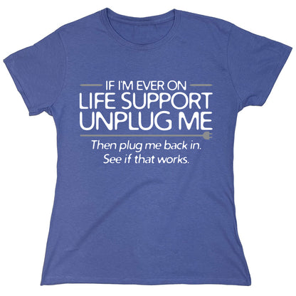 Funny T-Shirts design "PS_0233W_LIFE_SUPPORT"