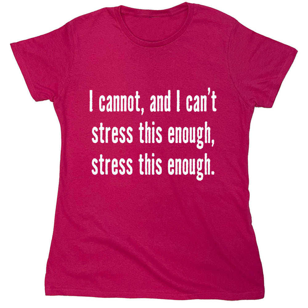Funny T-Shirts design "PS_0253_STRESS_ENOUGH"