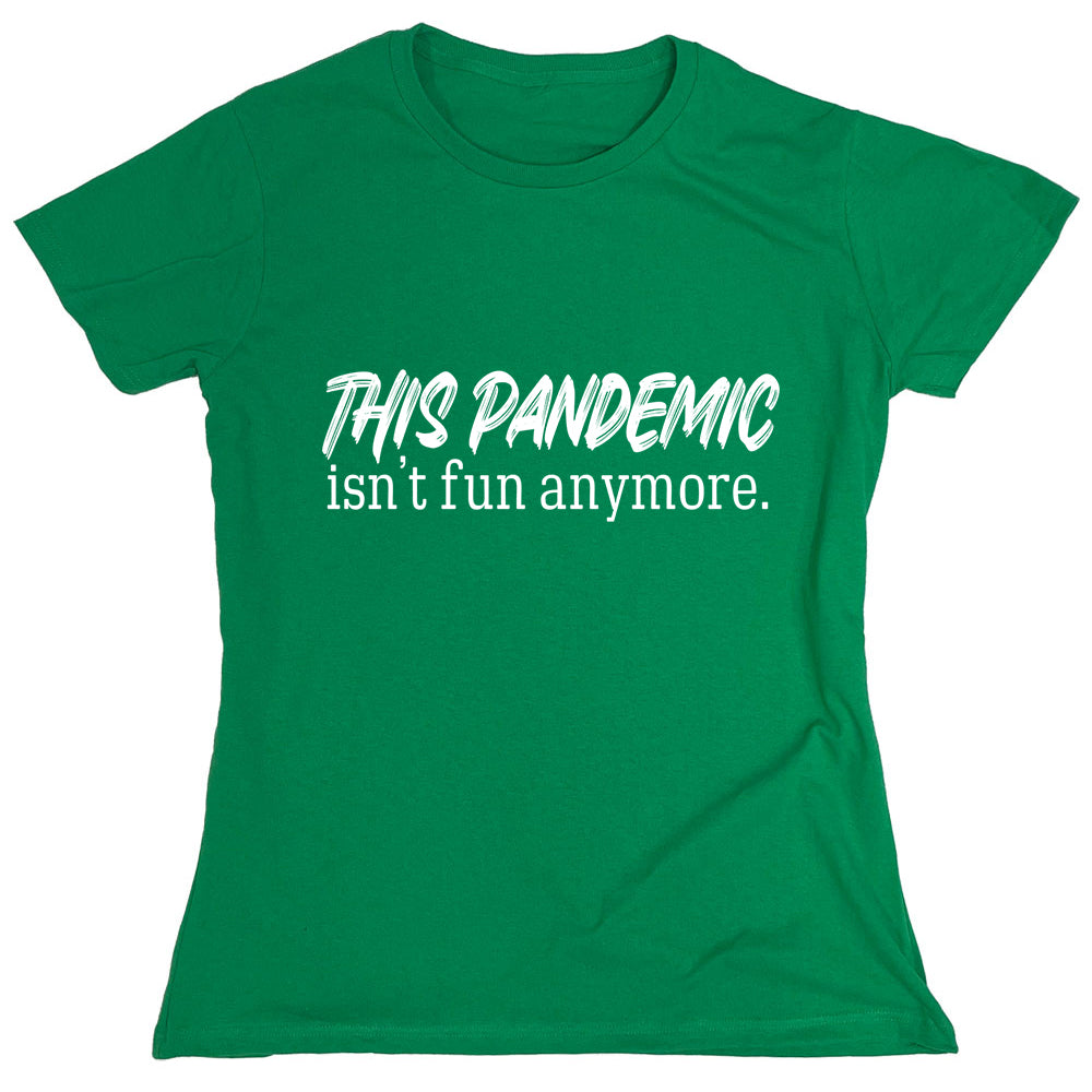 Funny T-Shirts design "PS_0273_PANDEMIC_FUN"