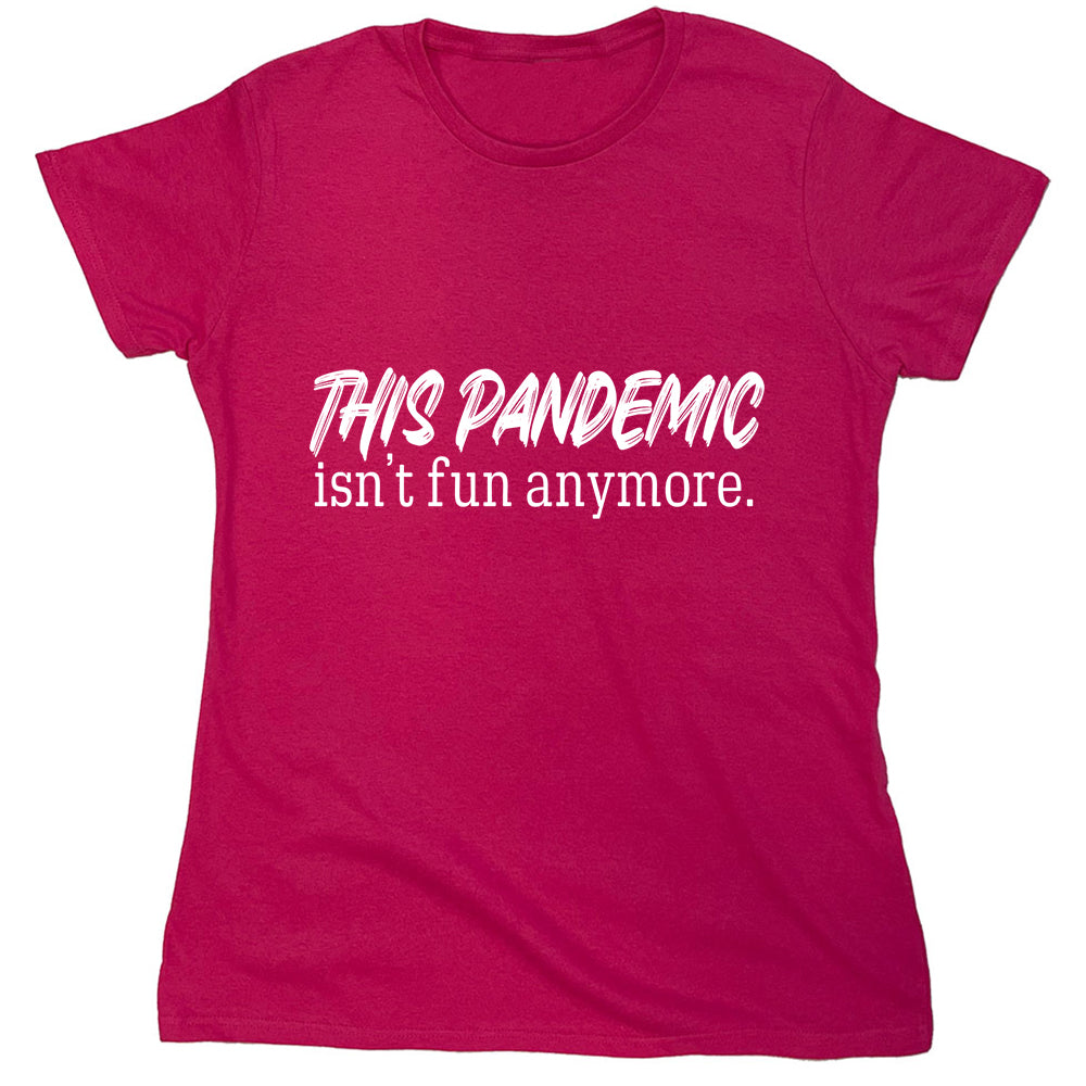 Funny T-Shirts design "PS_0273_PANDEMIC_FUN"