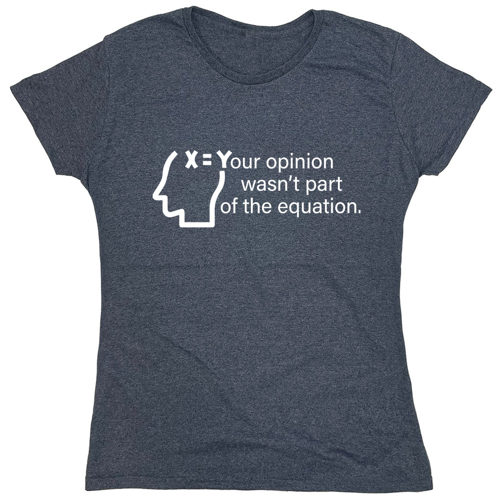 Funny T-Shirts design "PS_0310_OPINION_EQUATION"