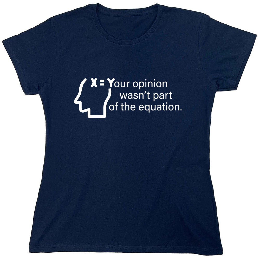 Funny T-Shirts design "PS_0310_OPINION_EQUATION"