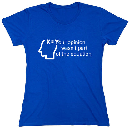 Funny T-Shirts design "PS_0310_OPINION_EQUATION"