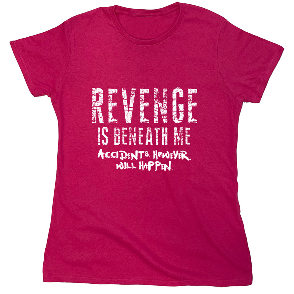 Funny T-Shirts design "PS_0324_REVENGE_BENEATH"