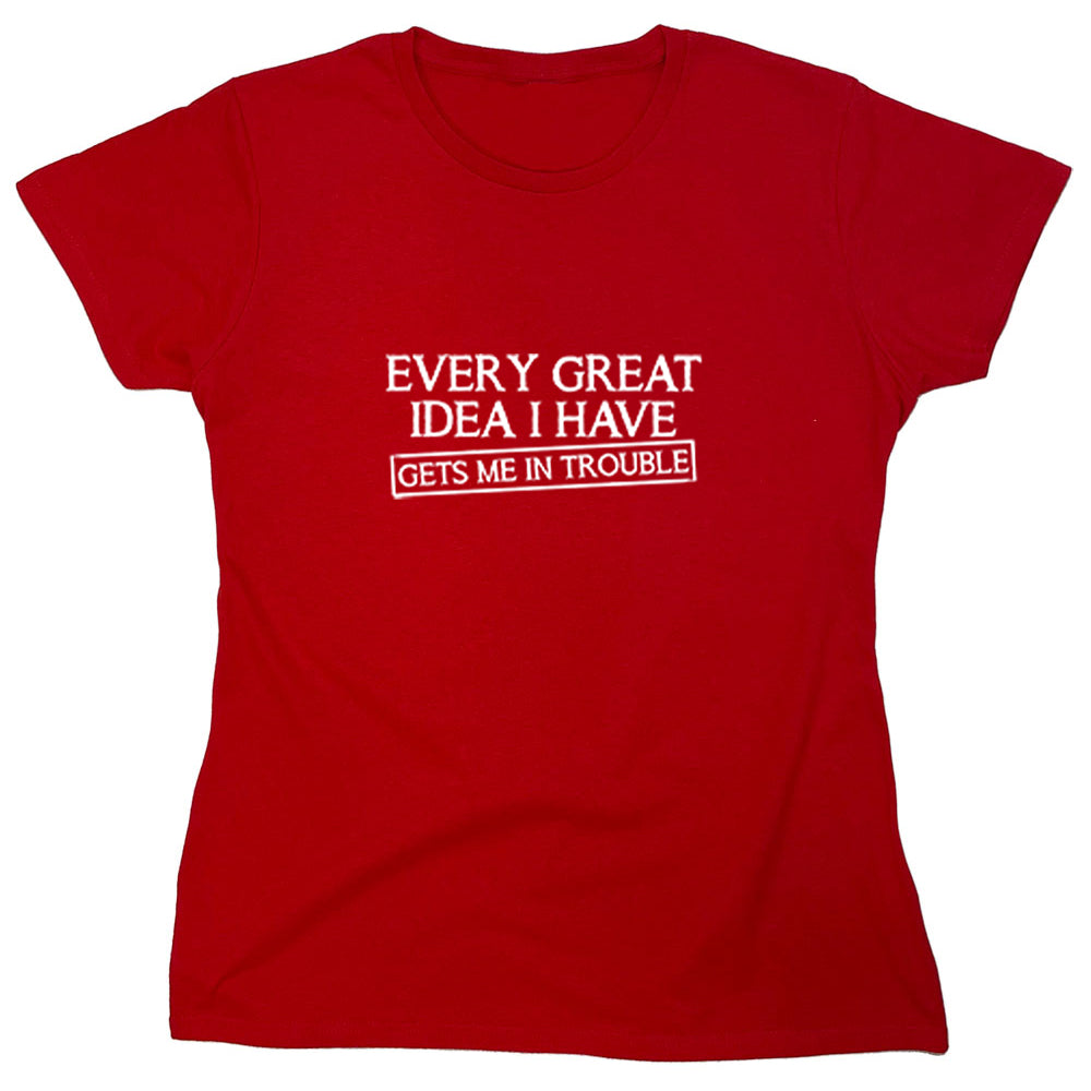 Funny T-Shirts design "PS_0340W_GREAT_IDEA"