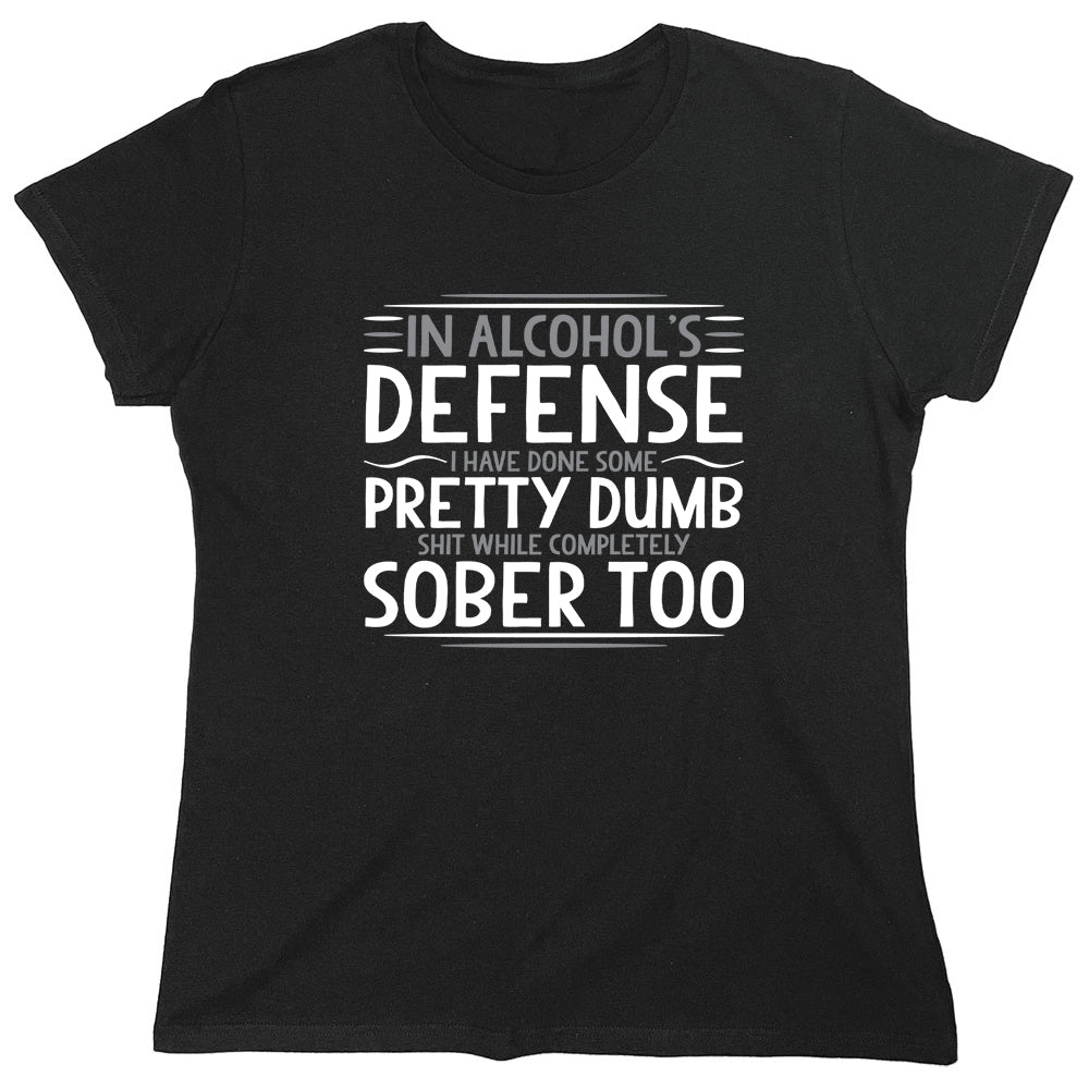 Funny T-Shirts design "PS_0363W_DUMB_SOBER"