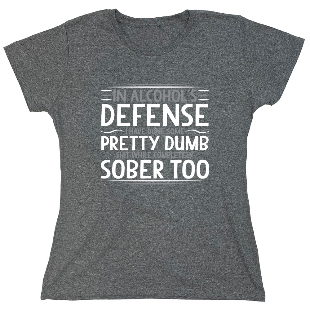 Funny T-Shirts design "PS_0363W_DUMB_SOBER"