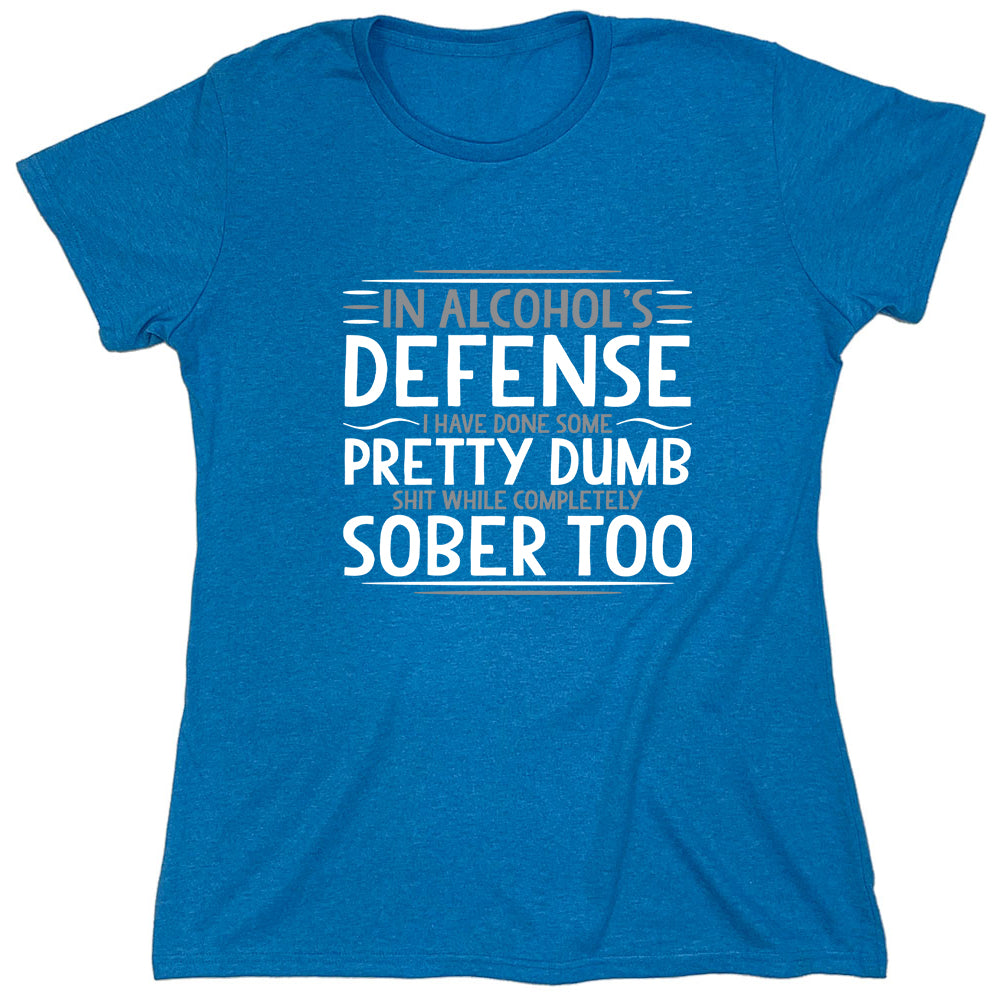 Funny T-Shirts design "PS_0363W_DUMB_SOBER"