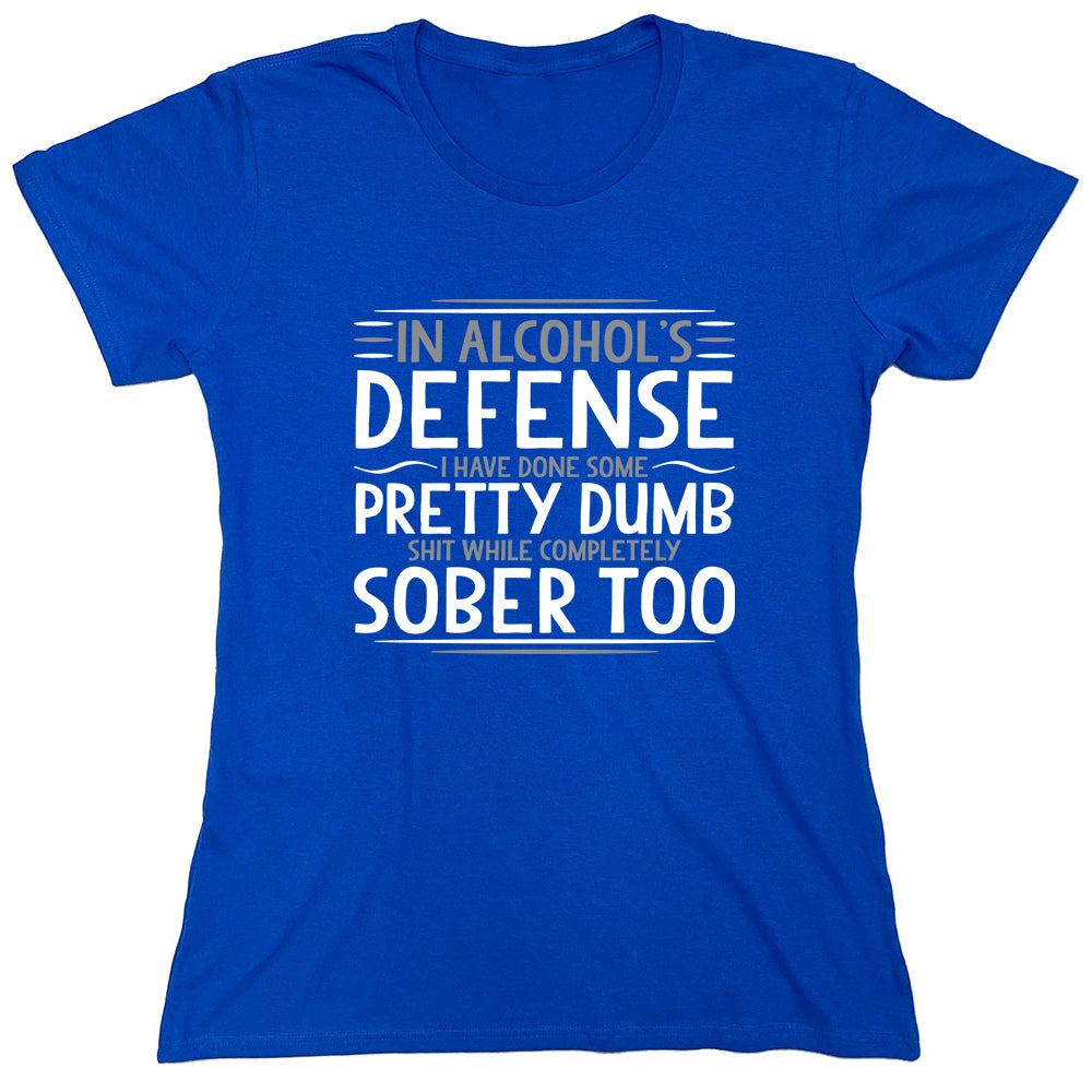 Funny T-Shirts design "PS_0363W_DUMB_SOBER"