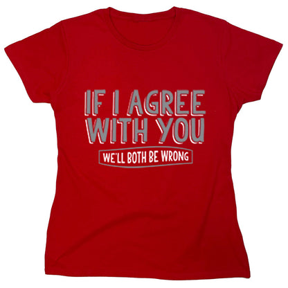 Funny T-Shirts design "PS_0370W_BOTH_WRONG"