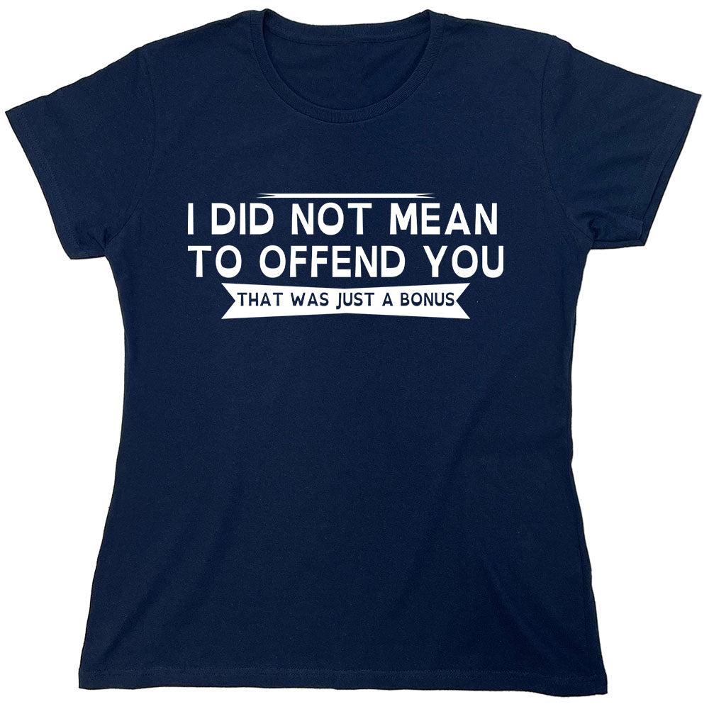 Funny T-Shirts design "PS_0377W_OFFEND_BONUS"