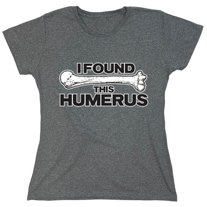 Funny T-Shirts design "PS_0378_FOUND_HUMEROUS"