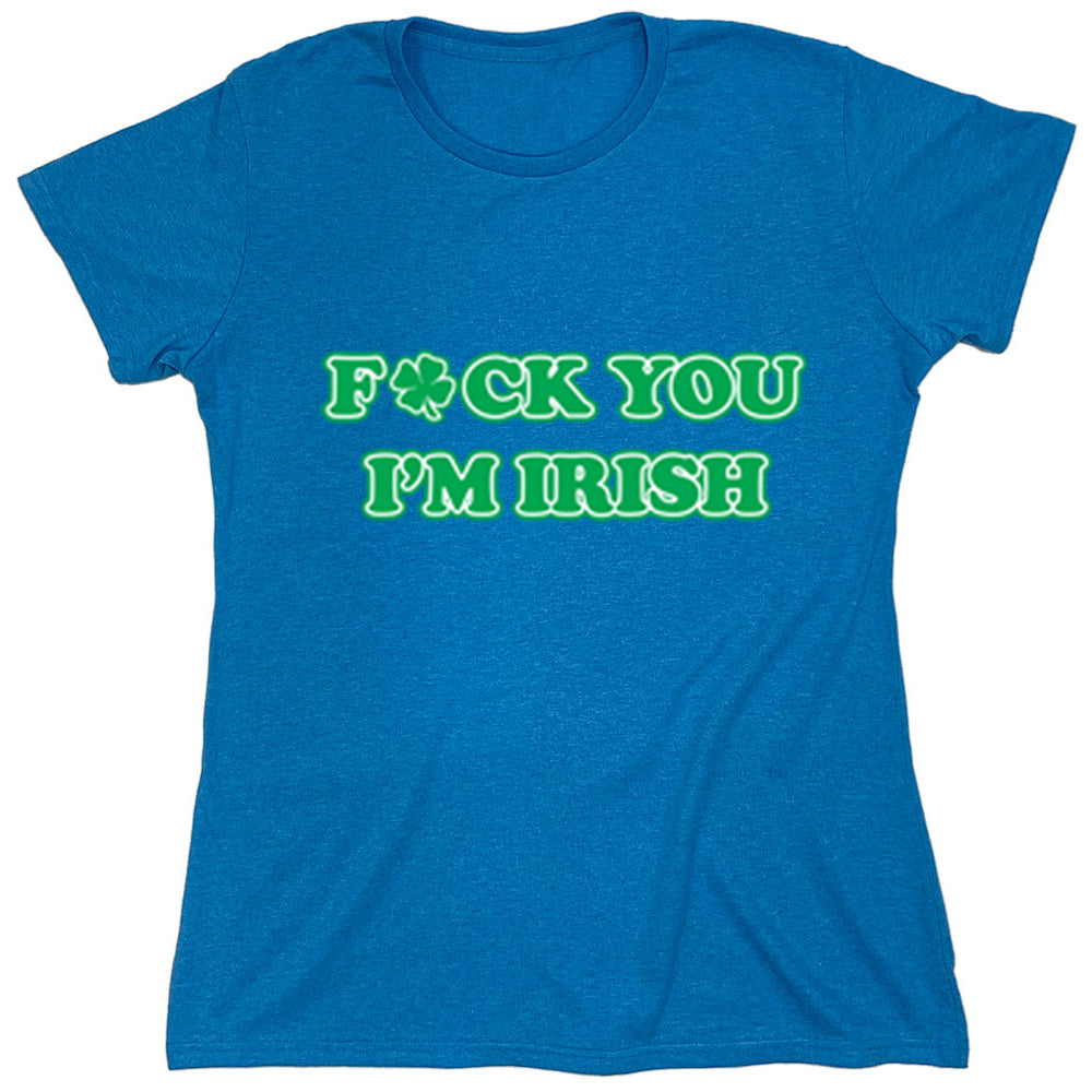 Funny T-Shirts design "PS_0383_FUCK_IRISH"