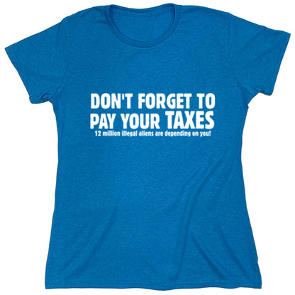 Funny T-Shirts design "PS_0405_YOUR_TAXES_RK"