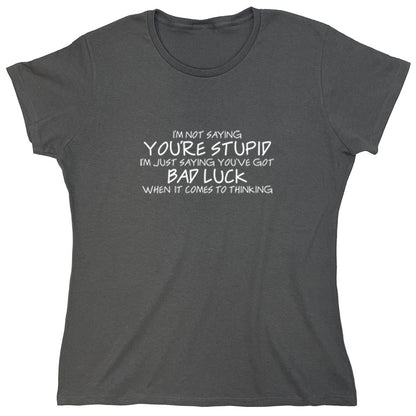 Funny T-Shirts design "PS_0433W_STUPID_BAD"