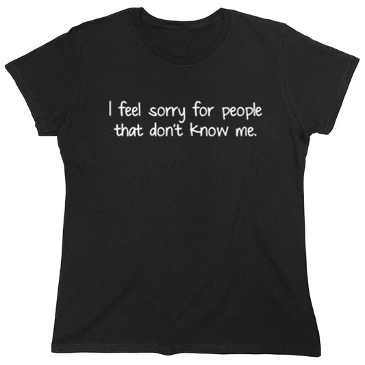 Funny T-Shirts design "PS_0493W_SORRY_ME"