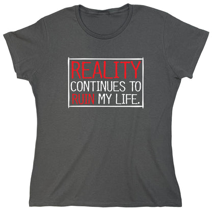 Funny T-Shirts design "PS_0553_REALITY_LIFE"