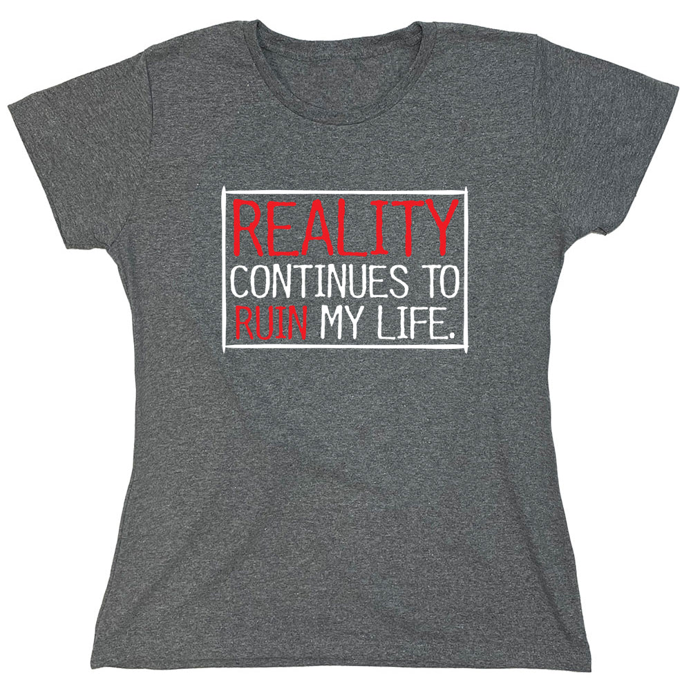 Funny T-Shirts design "PS_0553_REALITY_LIFE"