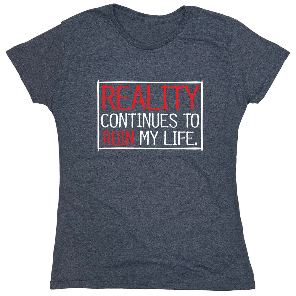 Funny T-Shirts design "PS_0553_REALITY_LIFE"