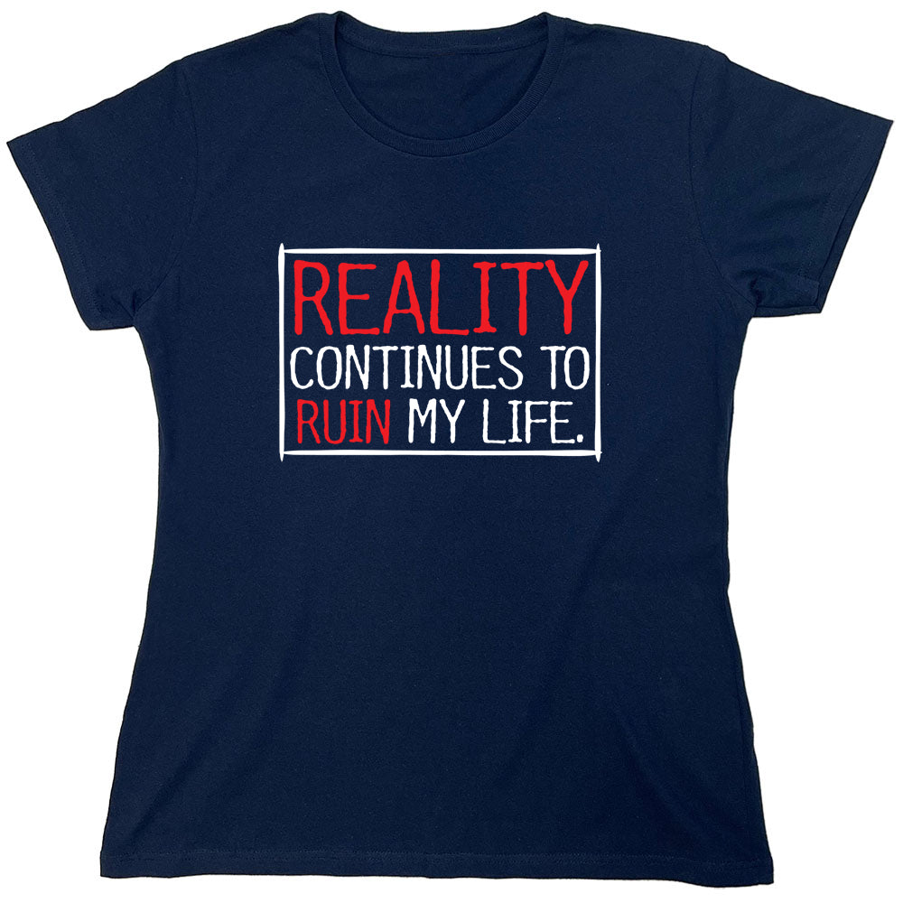 Funny T-Shirts design "PS_0553_REALITY_LIFE"