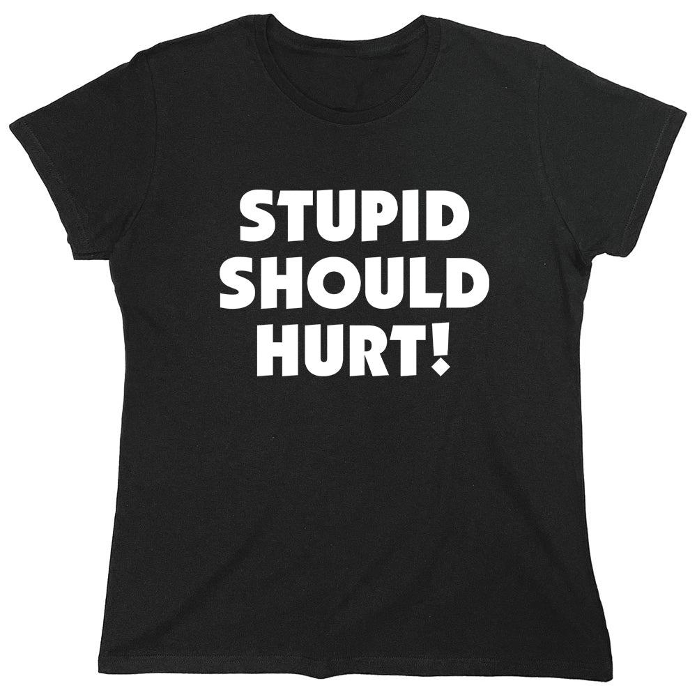 Funny T-Shirts design "PS_0564_STUPID_HURT"