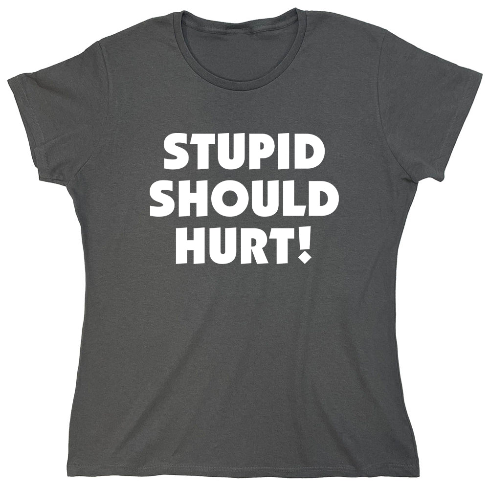 Funny T-Shirts design "PS_0564_STUPID_HURT"