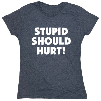 Funny T-Shirts design "PS_0564_STUPID_HURT"