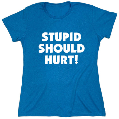 Funny T-Shirts design "PS_0564_STUPID_HURT"