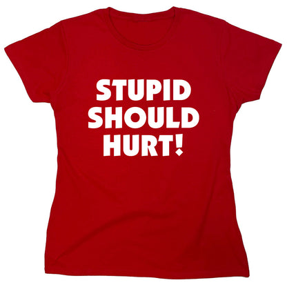 Funny T-Shirts design "PS_0564_STUPID_HURT"