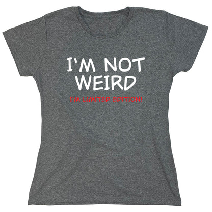 Funny T-Shirts design "PS_0591W_WEIRD_LIMITED"