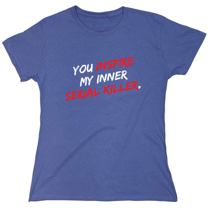Funny T-Shirts design "PS_0626_INSPIRE_KILLER"
